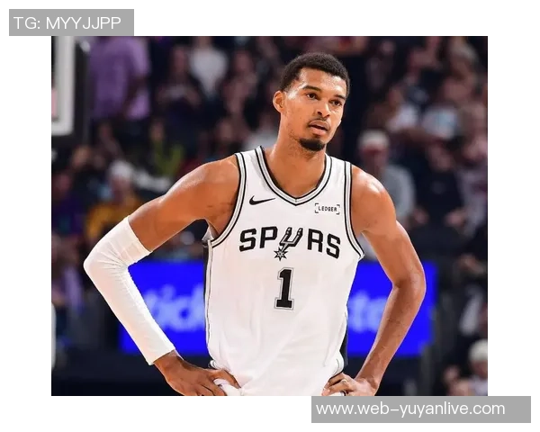 文班亚马场均20103帽表现抢眼新秀奖争夺战已无悬念